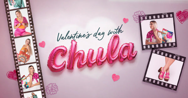 Valentine’s Day with CHULA: A Story of Love and Style